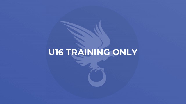 U16 Training Only