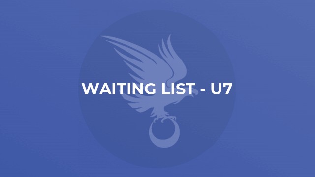 Waiting List - U7