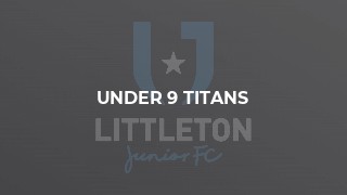Under 9 Titans