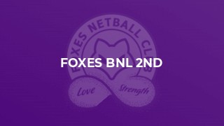 Foxes BNL 2nd