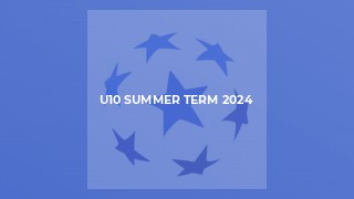 U10 Summer Term 2024
