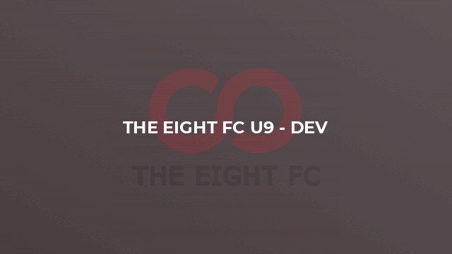 The Eight FC U9 - Dev