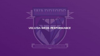 U12-U13A Weds Performance
