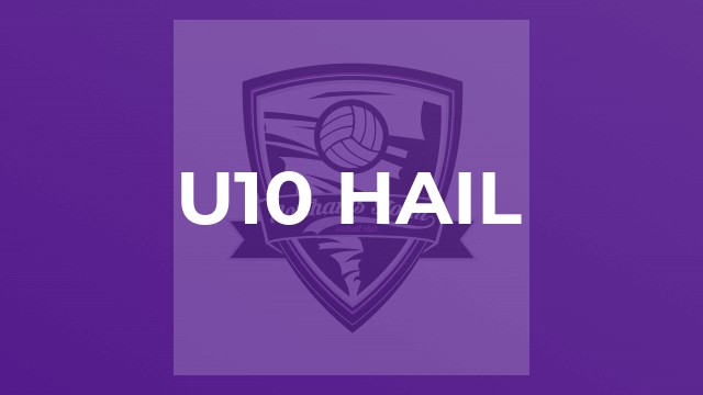 U10 Hail