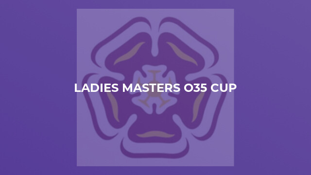 Ladies Masters O35 Cup