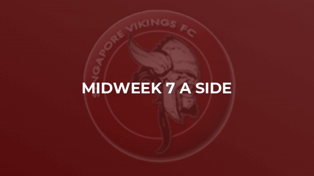 Midweek 7 A Side