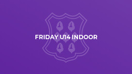 Friday U14 Indoor