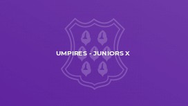 UMPIRES - Juniors X
