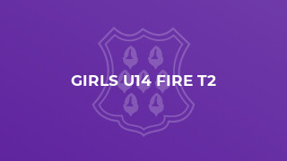 Girls U14 Fire T2