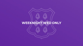 Weeknight Wed Only