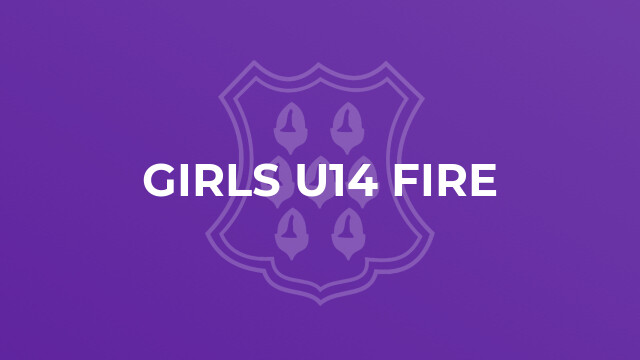 Girls U14 Fire