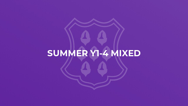 Summer Y1-4 Mixed