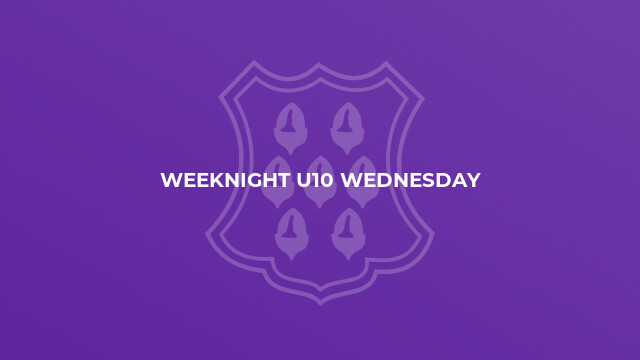 Weeknight U10 Wednesday