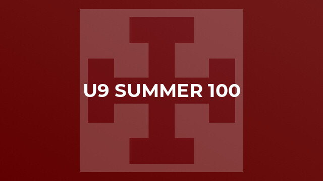 U9 Summer 100
