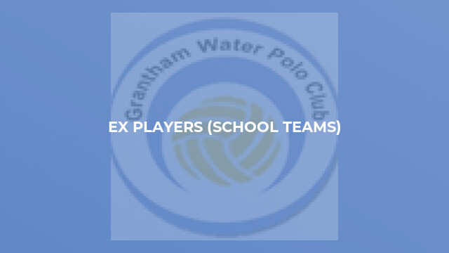 Ex Players (School Teams)
