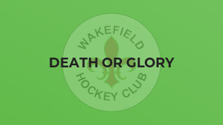 Death or Glory