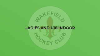 Ladies and U18 Indoor