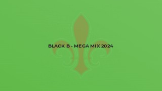 Black B - Mega Mix 2024