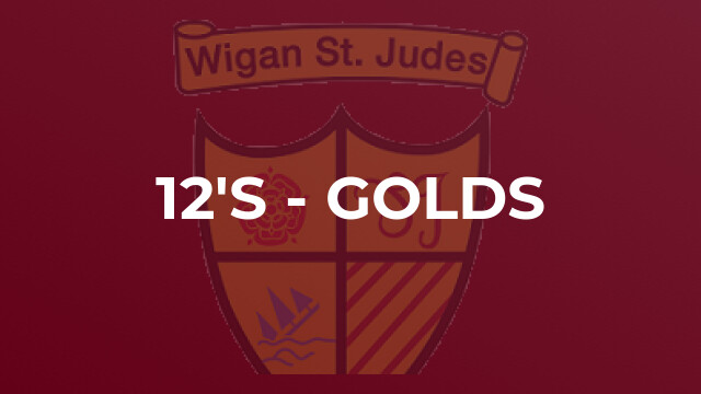 12's - Golds