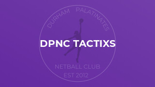 DPNC Tactixs