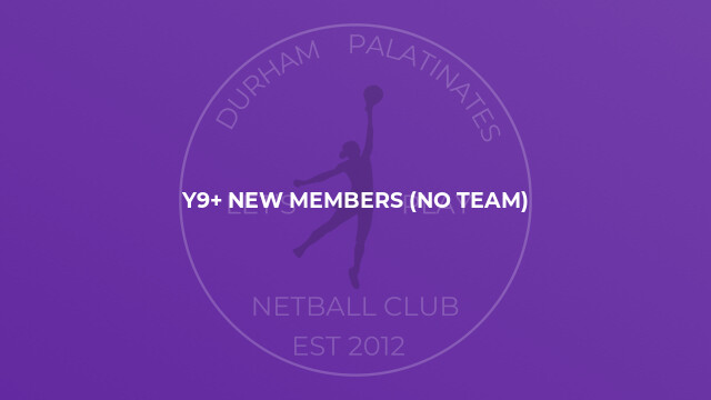 Y9+ New Members (no team)