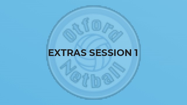 Extras Session 1