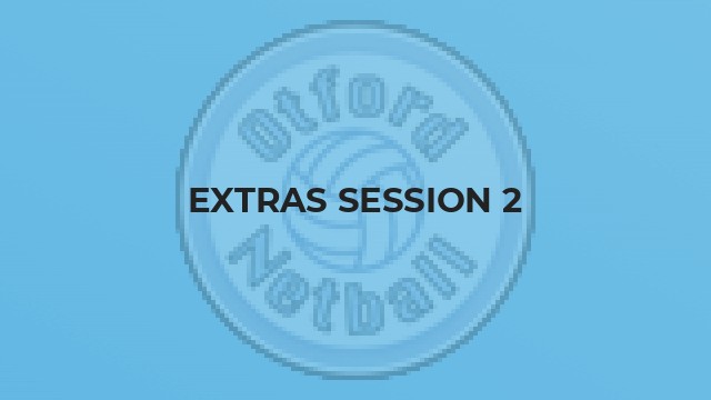 Extras Session 2