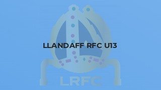 Llandaff RFC U13
