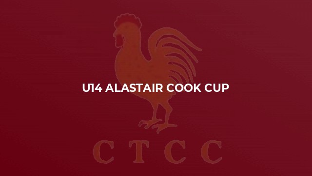 U14 Alastair Cook Cup