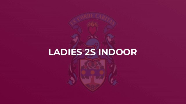 Ladies 2s indoor