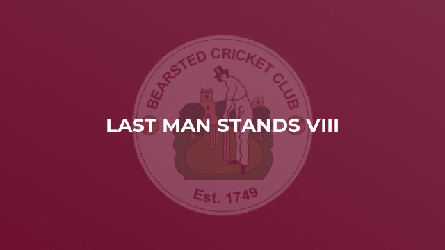 Last Man Stands VIII