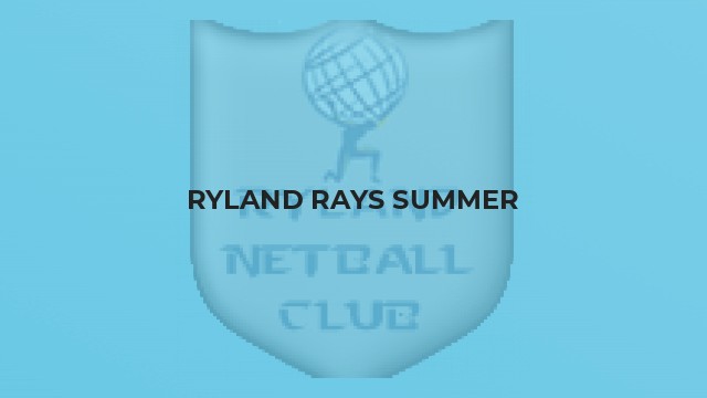 Ryland Rays Summer