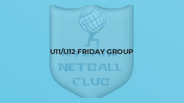 U11/U12 Friday Group