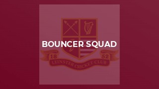 Bouncer Squad