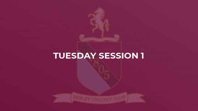 Tuesday Session 1