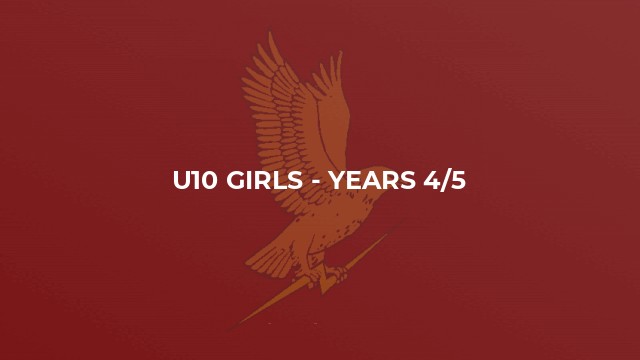 U10 Girls - Years 4/5