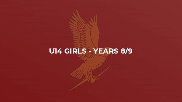 U14 Girls - Years 8/9