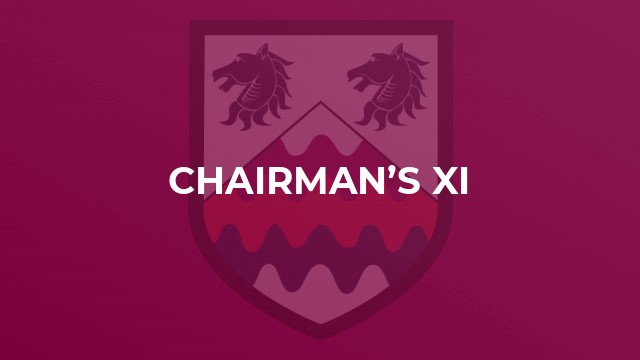 Chairman’s XI