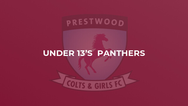 Under 13’s  Panthers