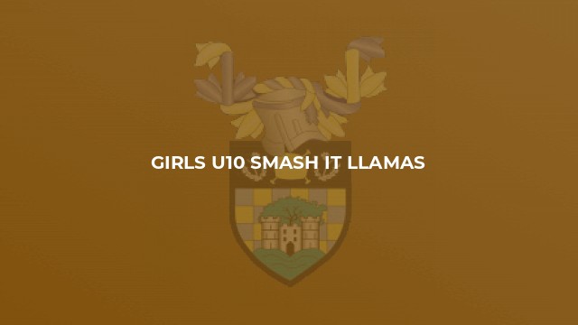 Girls U10 Smash IT Llamas