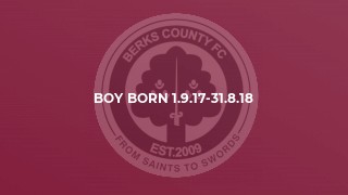 Boy born 1.9.17-31.8.18