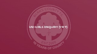 U12 Girls Enquiry (yr 7)