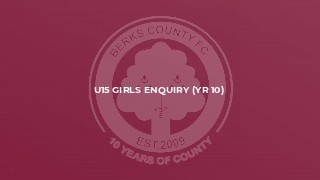 U15 Girls Enquiry (yr 10)