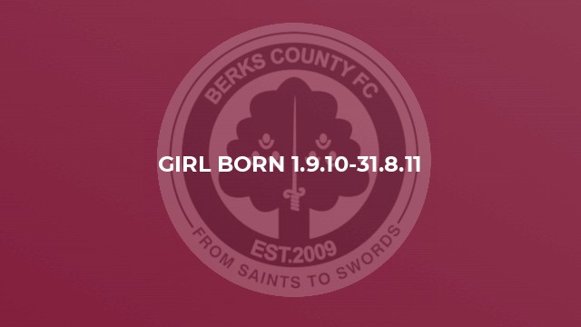 Girl born 1.9.10-31.8.11