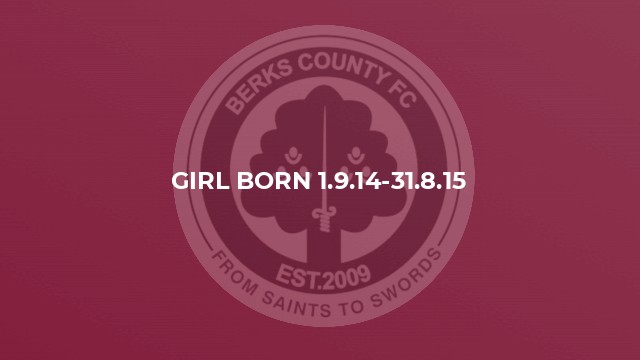 Girl born 1.9.14-31.8.15