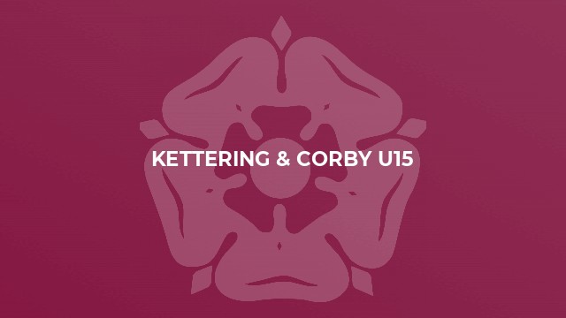 Kettering & Corby U15