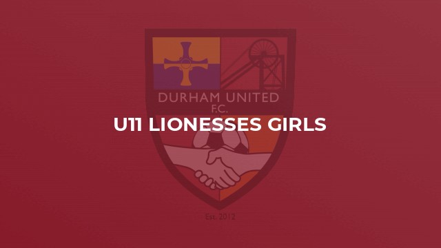 U11 Lionesses Girls