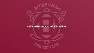 Beckenham CC-Cricket Week