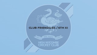 Club Friendlies / 6th XI