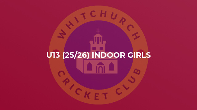 U13 (25/26) Indoor Girls